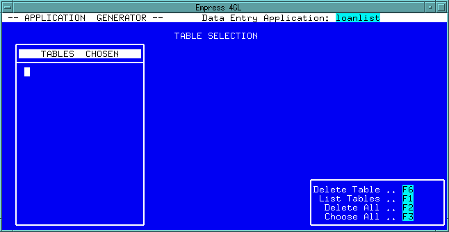 Figure 3-7 Table Selection