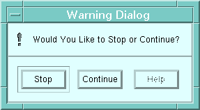 Figure 4-6 Warning Dialog Box