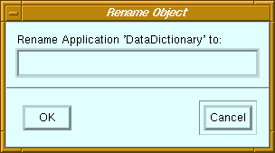 Figure 2-8 Rename Application Dialog